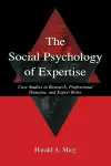 The Social Psychology of Expertise cover