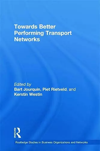 Towards better Performing Transport Networks cover