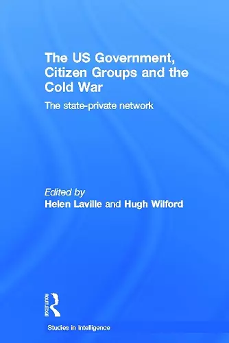 The US Government, Citizen Groups and the Cold War cover