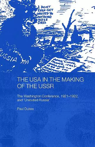 The USA in the Making of the USSR cover