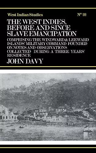 The West Indies Before and Since Slave Emancipation cover