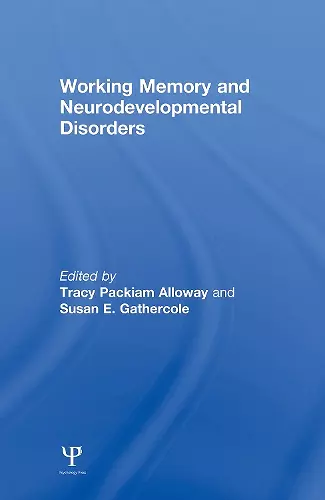 Working Memory and Neurodevelopmental Disorders cover