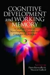 Cognitive Development and Working Memory cover