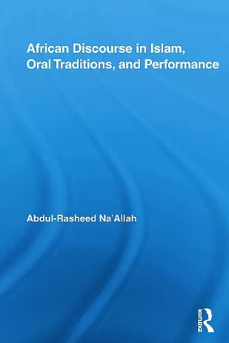 African Discourse in Islam, Oral Traditions, and Performance cover