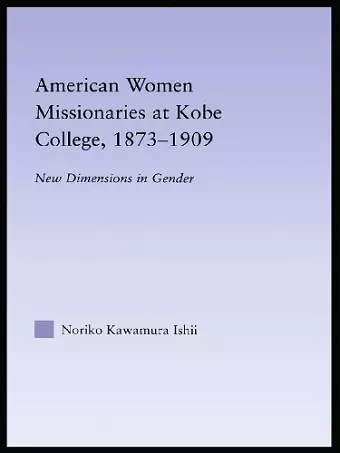 American Women Missionaries at Kobe College, 1873-1909 cover