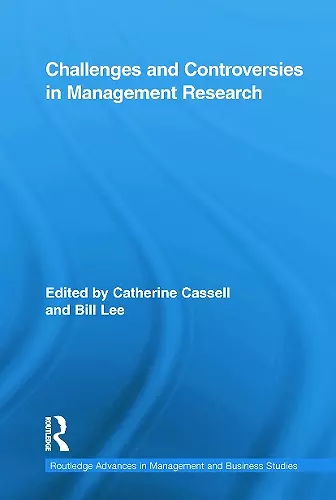 Challenges and Controversies in Management Research cover