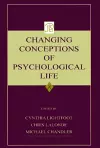 Changing Conceptions of Psychological Life cover