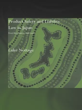 Product Safety and Liability Law in Japan cover