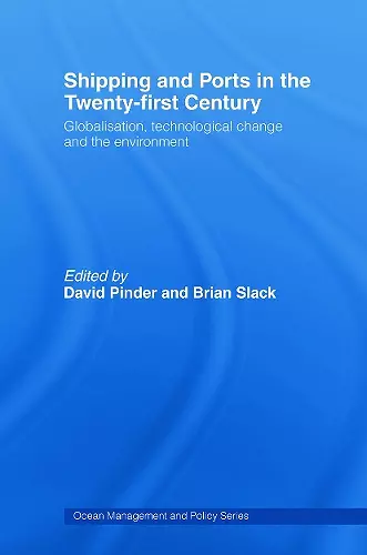 Shipping and Ports in the Twenty-first Century cover