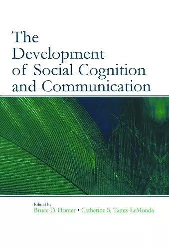 The Development of Social Cognition and Communication cover