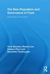 The New Regulation and Governance of Food cover