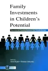 Family Investments in Children's Potential cover