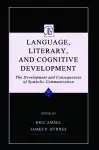 Language, Literacy, and Cognitive Development cover