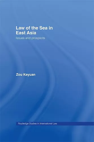 Law of the Sea in East Asia cover