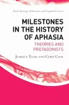 Milestones in the History of Aphasia cover