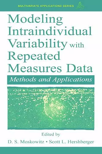 Modeling Intraindividual Variability With Repeated Measures Data cover