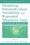 Modeling Intraindividual Variability With Repeated Measures Data cover