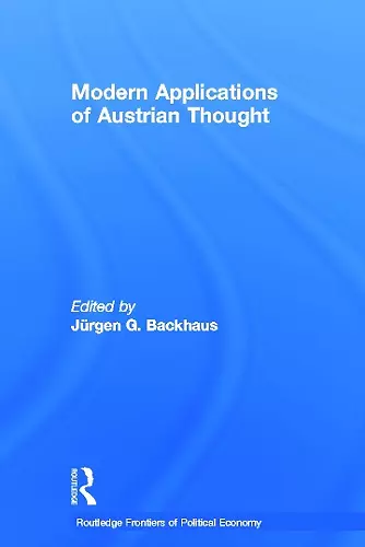 Modern Applications of Austrian Thought cover