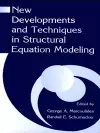 New Developments and Techniques in Structural Equation Modeling cover