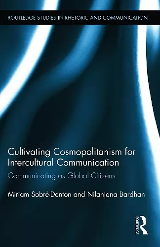 Cultivating Cosmopolitanism for Intercultural Communication cover