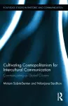 Cultivating Cosmopolitanism for Intercultural Communication cover