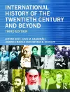 International History of the Twentieth Century and Beyond cover