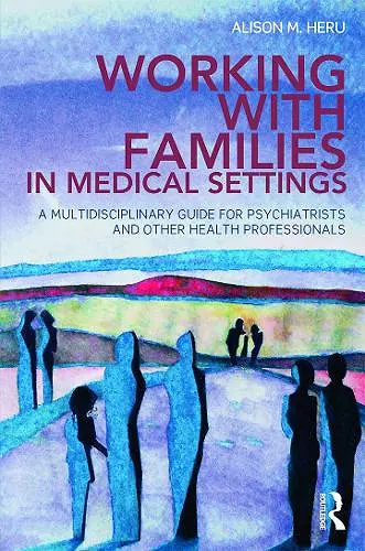 Working With Families in Medical Settings cover