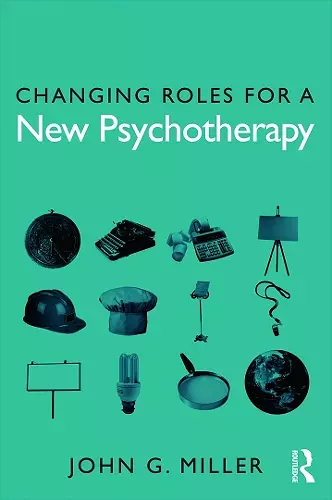 Changing Roles for a New Psychotherapy cover