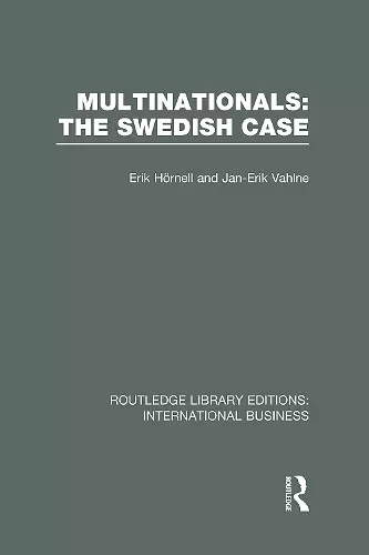 Multinationals: The Swedish Case (RLE International Business) cover