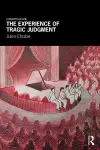 The Experience of Tragic Judgment cover