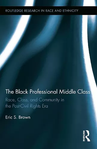 The Black Professional Middle Class cover