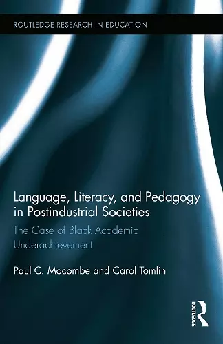 Language, Literacy, and Pedagogy in Postindustrial Societies cover