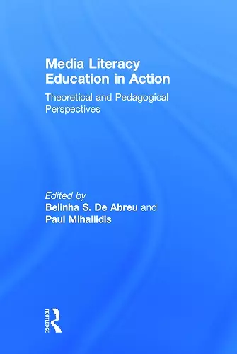 Media Literacy Education in Action cover