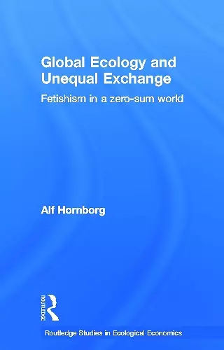 Global Ecology and Unequal Exchange cover