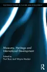 Museums, Heritage and International Development cover