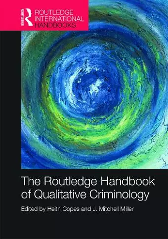 The Routledge Handbook of Qualitative Criminology cover