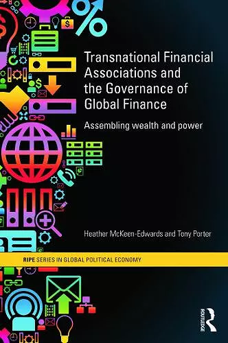 Transnational Financial Associations and the Governance of Global Finance cover