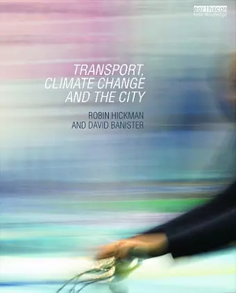 Transport, Climate Change and the City cover
