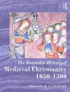 The Routledge History of Medieval Christianity cover