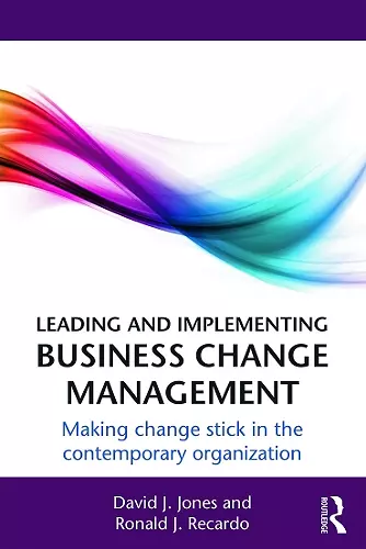 Leading and Implementing Business Change Management cover