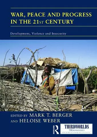 War, Peace and Progress in the 21st Century cover