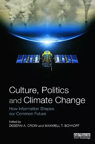 Culture, Politics and Climate Change cover