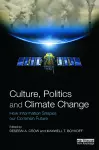 Culture, Politics and Climate Change cover