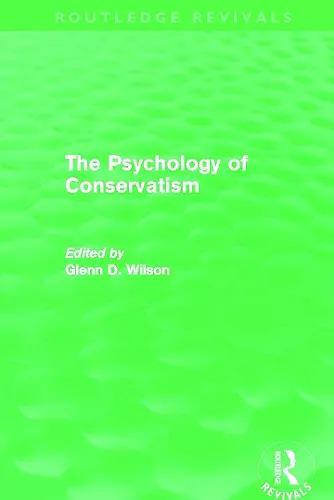 The Psychology of Conservatism (Routledge Revivals) cover