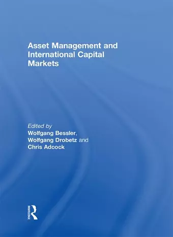 Asset Management and International Capital Markets cover