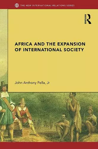 Africa and the Expansion of International Society cover