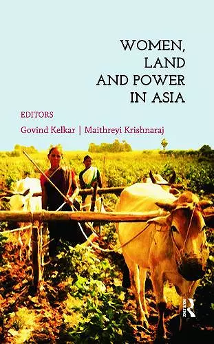 Women, Land and Power in Asia cover