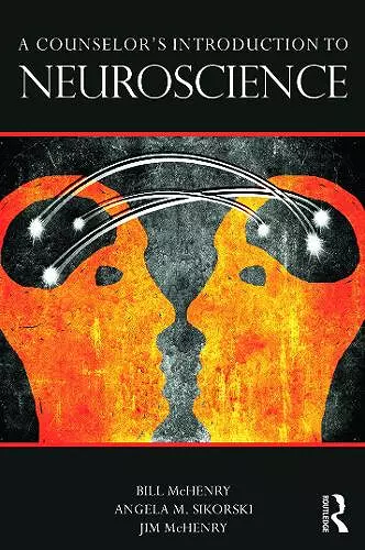 A Counselor's Introduction to Neuroscience cover