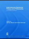 International Relations Theory and Philosophy cover