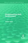 Understanding Staff Development (Routledge Revivals) cover